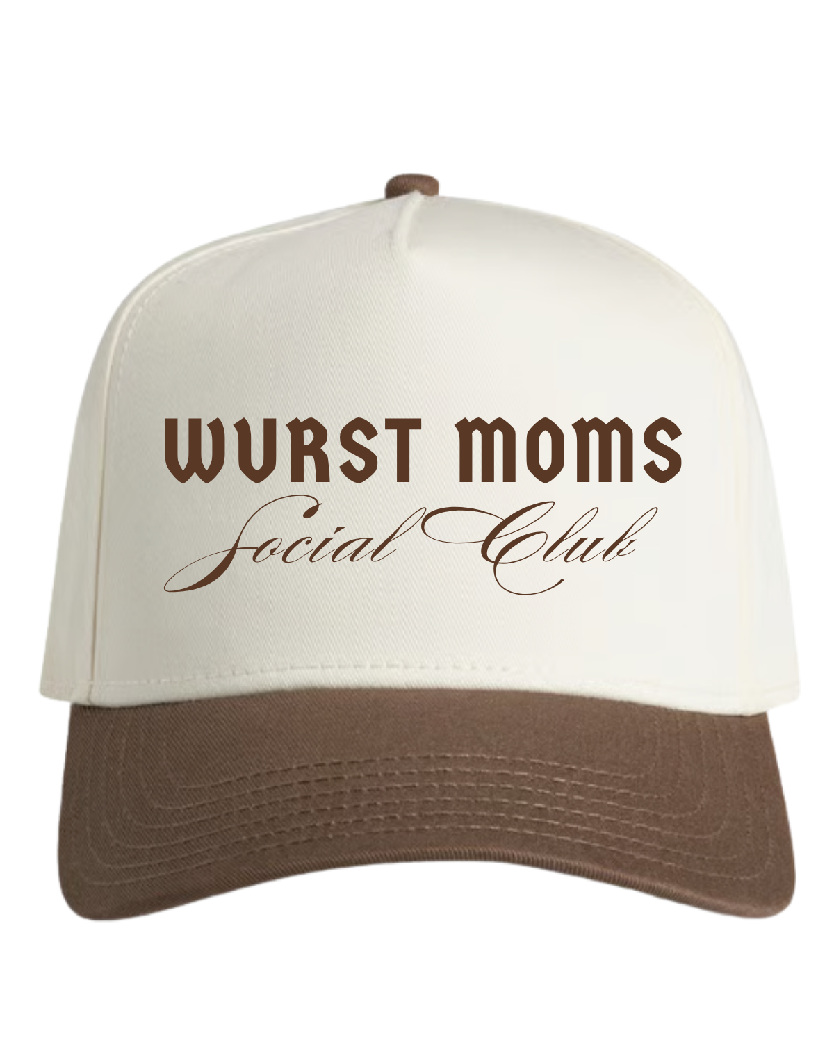 PRE-ORDER: Brown Wurst Moms Social Club Hat