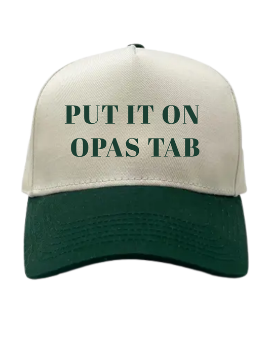 PRE-ORDER: Put It On Opa's Tab Hat