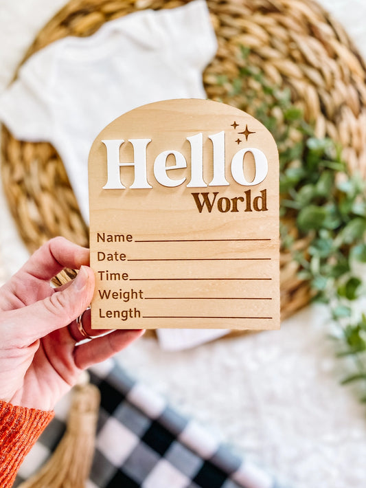 Hello World Birth Sign